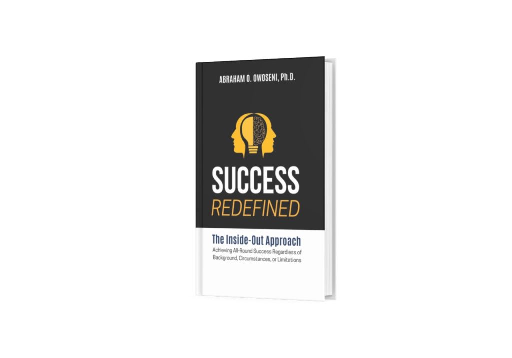 Success Redefined by Dr. Abraham Owoseni 5
